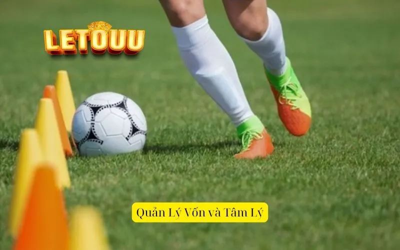 Quản Lý Vốn và Tâm Lý