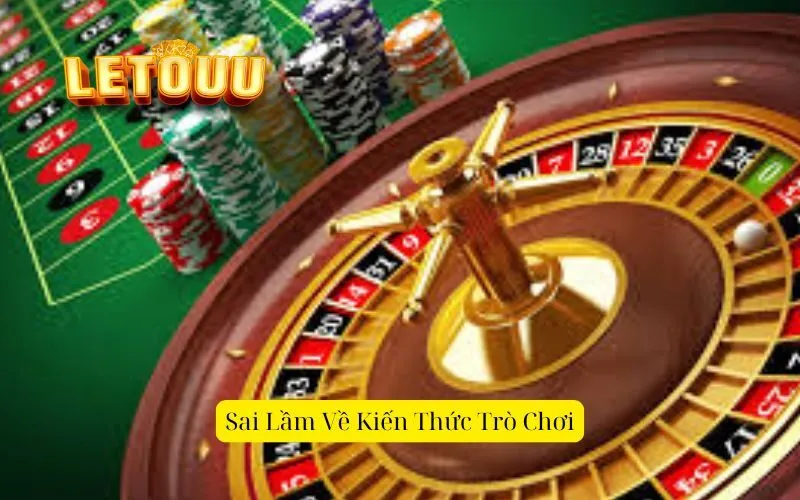 Sai Lầm Về Kiến Thức Trò Chơi